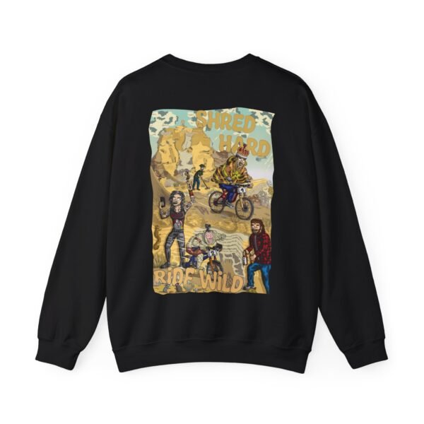 Sweat Shirt – Shred Hard, Ride Wild