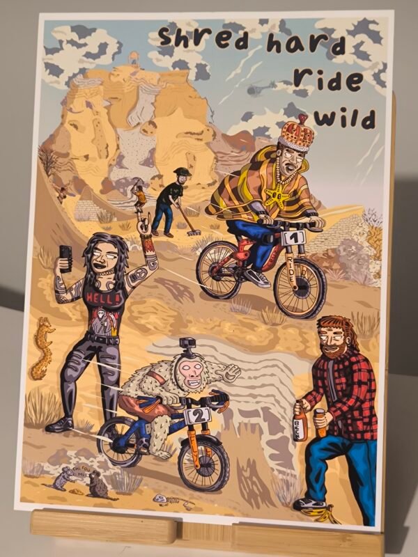 Shred hard Ride wild – Version désert